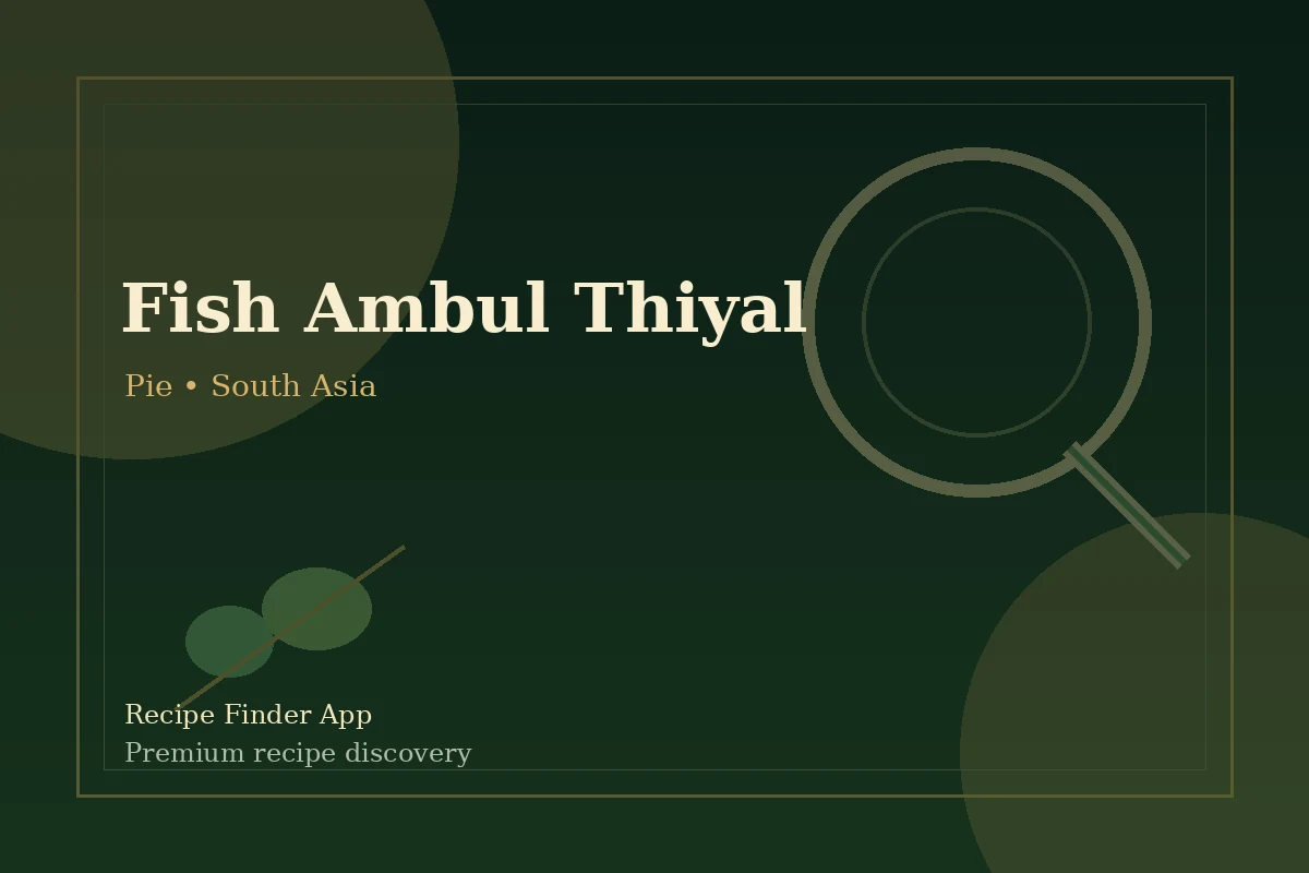 Fish Ambul Thiyal - Pie recipe image