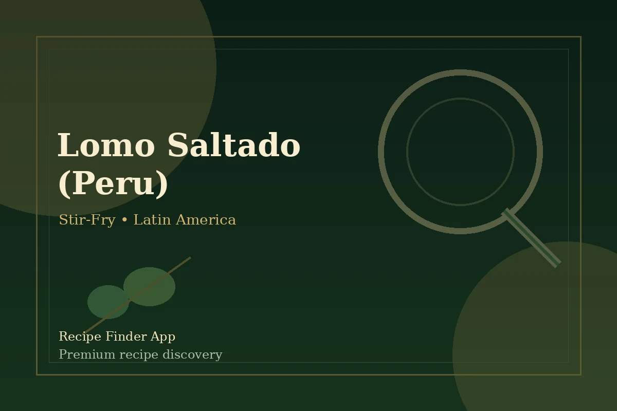 Lomo Saltado (Peru) - Stir-Fry recipe image