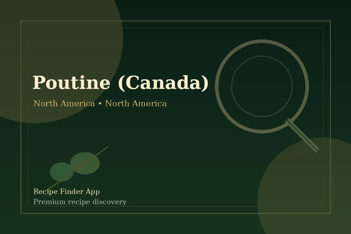 Poutine (Canada) - North America recipe image