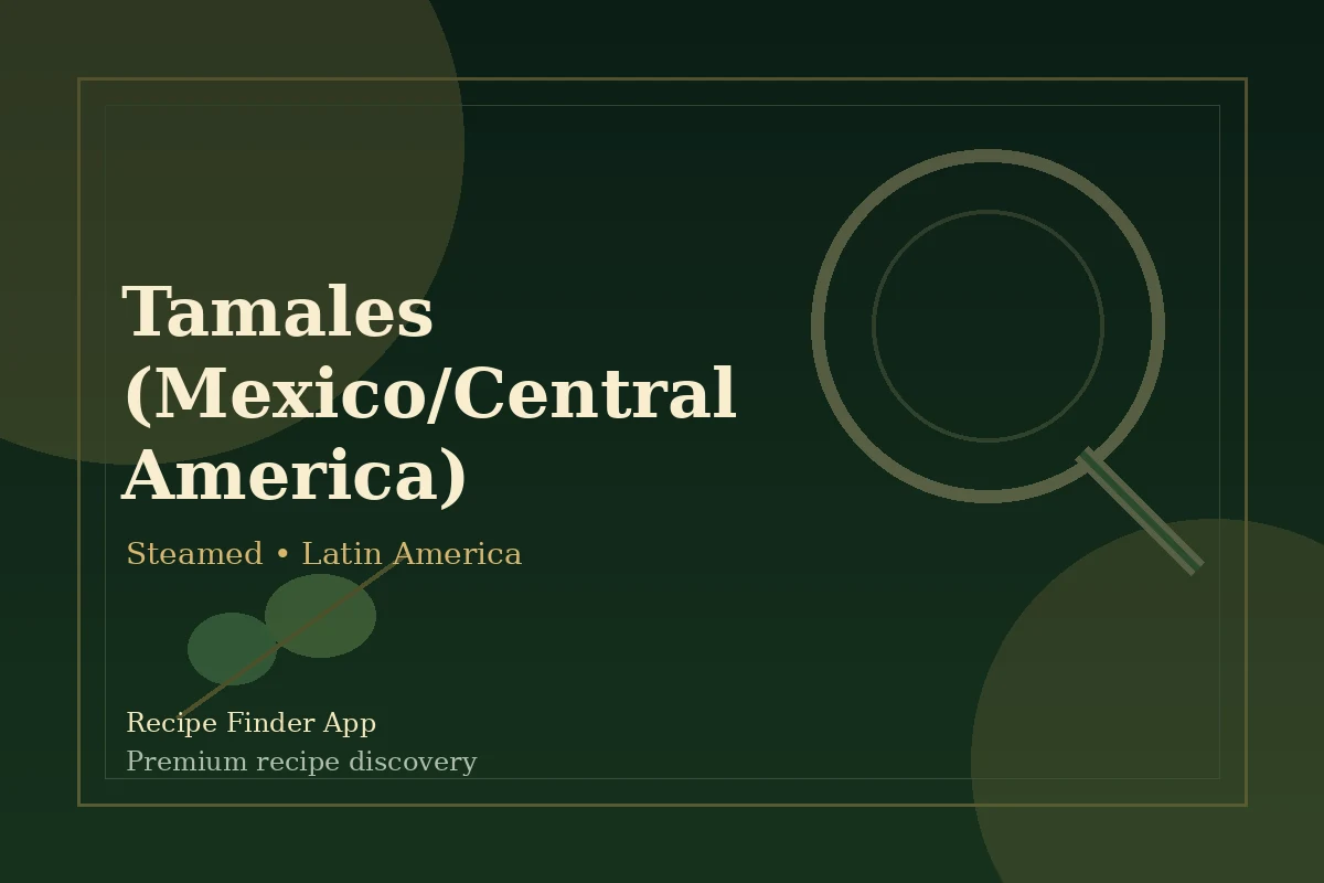 Tamales (Mexico/Central America) - Steamed recipe image